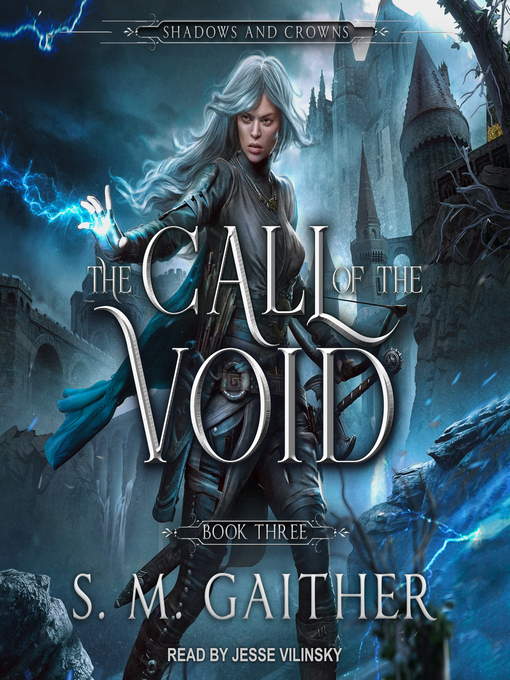 Title details for The Call of the Void by S.M. Gaither - Available